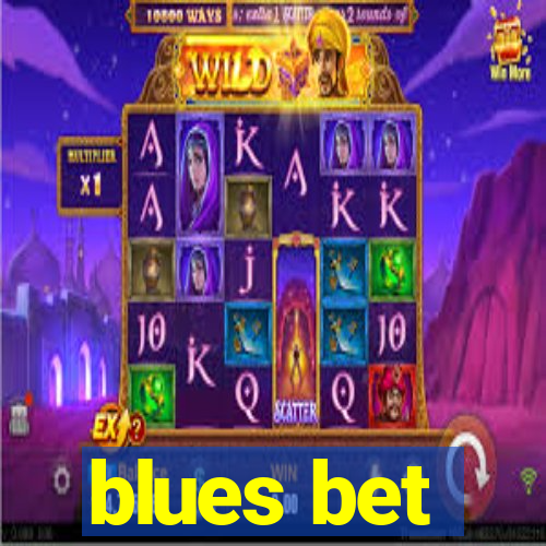 blues bet